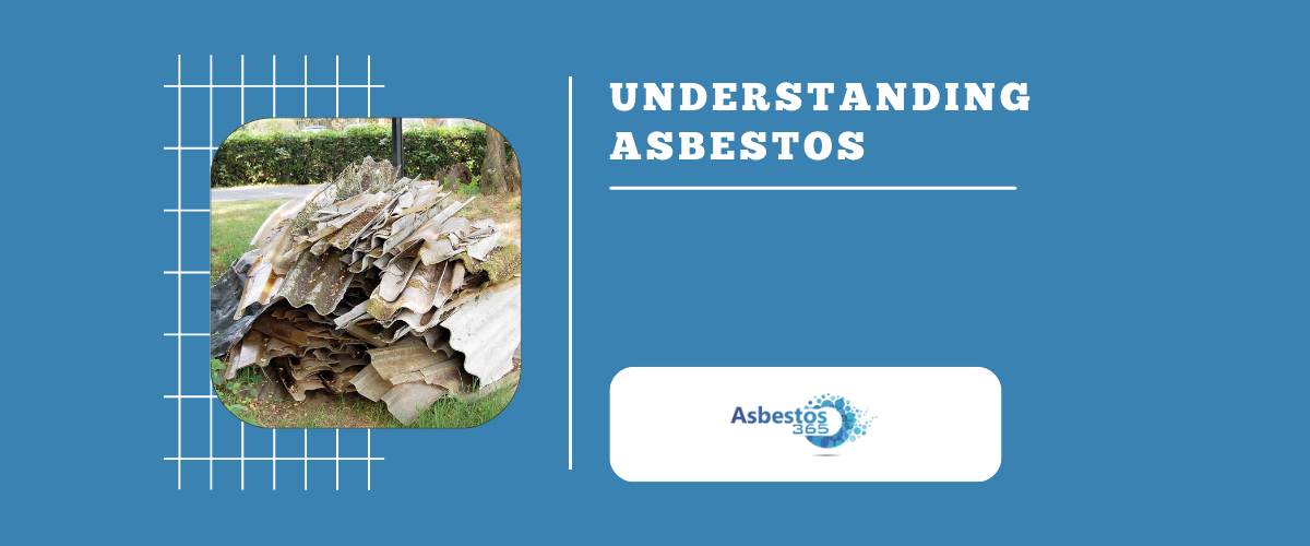 Understanding Asbestos
